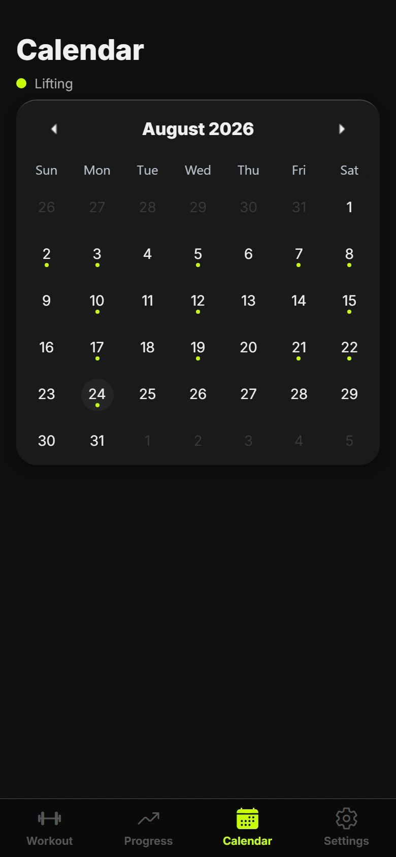 Calendar month view for August 2026 with a dot on every day that has a logged workout