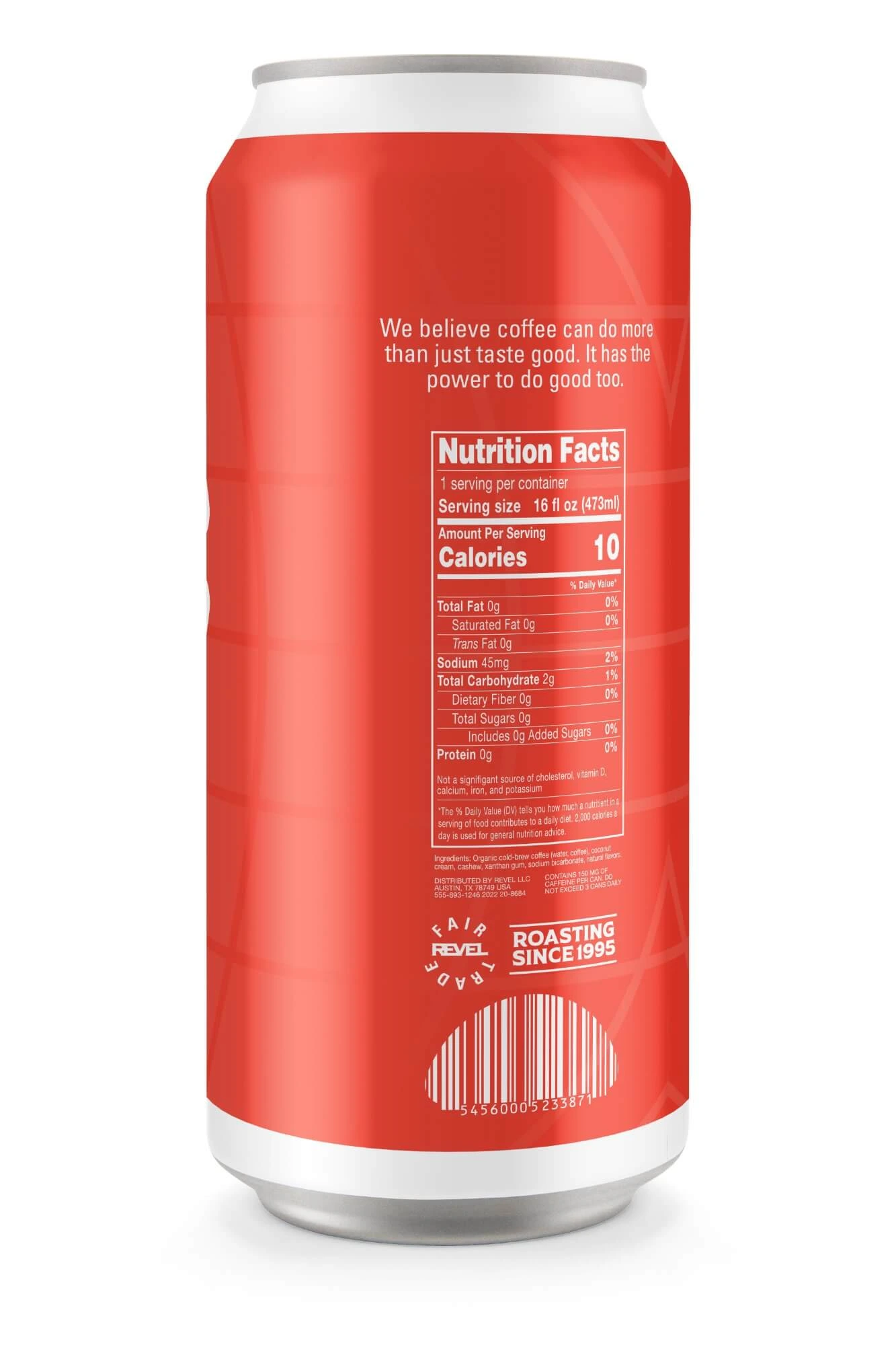 Equator cold brew can back — nutrition facts and brand statement reading 'We believe coffee can do more than just taste good'